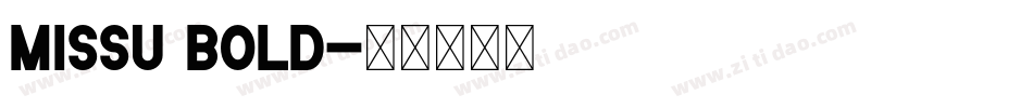 Missu Bold字体转换